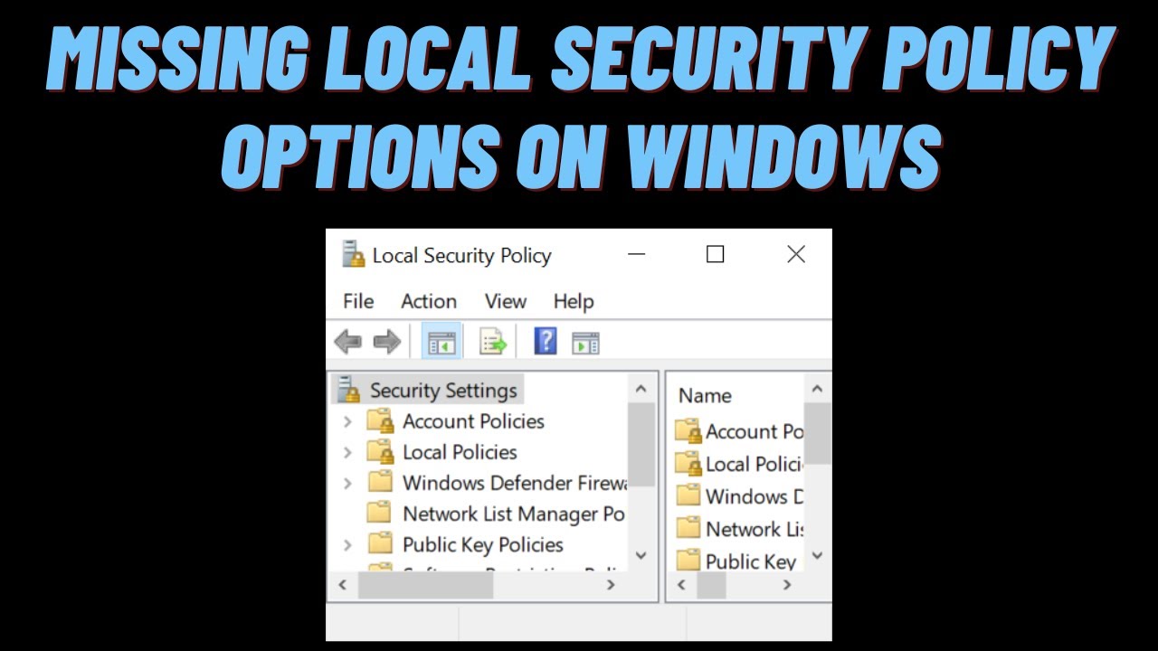 How To Fix Local Security Policy Options Missing Windows | Secpol.msc ...