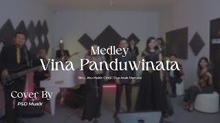 Vina Panduwinata - Biru, Aku Makin Cinta, Dua Anak Manusia (Cover Medley by psdmusik)