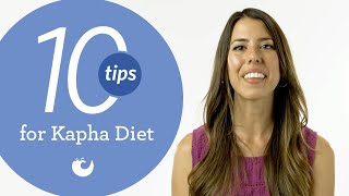 Kapha Dosha Diet [10 Ayurvedic Tips for Balance]