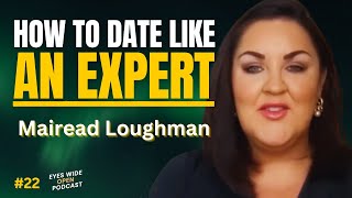 DATING Mistakes Men and Women make all the time - Relationship Expert Mairead Loughman