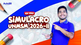 🔴 EN VIVO | SIMULACRO UNMSM 2026 - II 💙