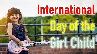 International Day of the Girl Child 2020 | International Girl Child Day | Free te Class