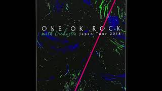 ONE OK ROCK-欲望に満ちた青年団 (Live Orchestra)