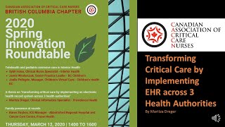 Transforming Critical Care Through Implementation of an EHR Across 3 Health Authorities
