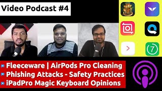 Fleeceware, Phishing Emails, Cleaning AirPods and Useful Apps Suggestion (தமிழ்)