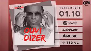 Serginho Moah ::: Ouvi Dizer (Novo Single)