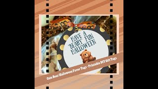 Cute Bear Halloween Favor Tags - Printable DIY Gift Tags