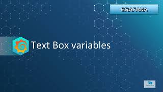 08-Grafana 11 course (UDEMY): Text Box type variables