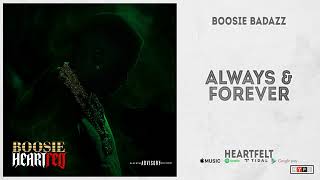 Boosie Badazz - "Always & Forever" (Heartfelt)