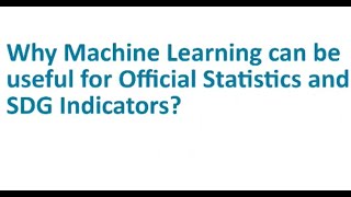 Machine Learning for statistics and SDG Indicator  #machinelearning #datascience #statistics #sdgs