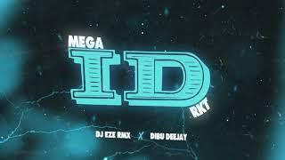 MEGA ID 🔥- @itsyoungmiko - RKT - DJ EZE RMX ft @DIBUDEEJAY