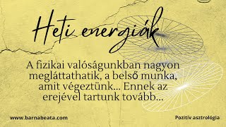 Heti energiák (2024.09.20.) #asztrológia #el