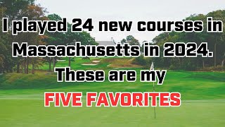 My 5 Favorite Courses I Played in 2024