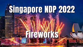 Singapore National Day 2022 (NDP2022) Fireworks (rehearsal)|| by: Stanlig Films