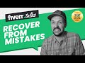 Recovering From Mistakes on Fiverr with Fiverr Top-Rated Seller Joel Young