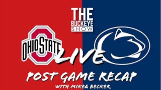 Ohio State beats Penn State Recap with Mike & Becker