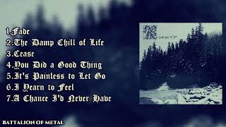 NONE - Damp Chill of Life (FULL ALBUM) 🤘🤘 DEPRESSIVE BLACK METAL