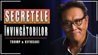 ROBERT KIYOSAKI | SECRETELE ÎNVINGĂTORILOR | DONALD TRUMP