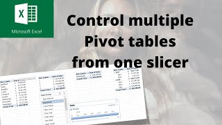 How to control multiple Pivot tables from one Slicer and one timeline