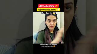 Zarnab Fatima Fight With Husband 😱😫#zarnabfatima #laraibkhalid #fighting #babyupdate #vlog #shorts