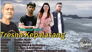 Tresna Kepalasang - Mandi Alex (Official Music Vidio )