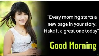 Good Morning Quotes in  English|morning motivational quotes|inspirational quotes for morning|happy.