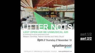 Lest Open Air Be Unmusical Air // part2/2 // lIve@splatterpool