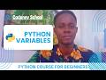 Python For Beginners #5: Python Variables - Storing and Using Data