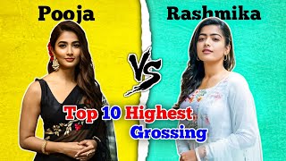 Rashmika Mandanna Vs Top 10 Highest Grossing Movies Comparison 🤯