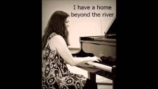 I have a home beyond the river - Piano