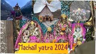 Machail Mata 2024 Darshan || मचैल माता 2024  पहले दर्शन || 2024 new route ||