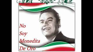 ''NO SOY MONEDITA DE ORO'' Cuco Sanchez.wmv