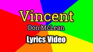 Vincent (Lyrics Video) - Don McLean