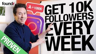 How to Get 10K Followers On Instagram EVERY Week | 2021