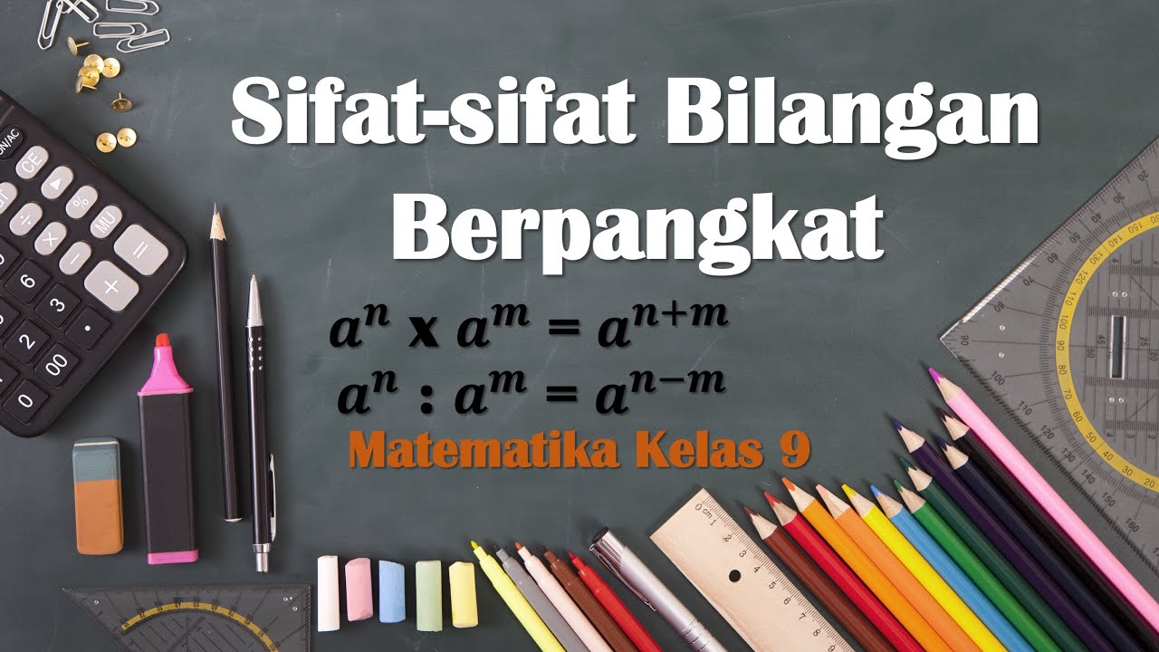 Sifat-sifat Bilangan Berpangkat - Matematika Kelas 9 - YouTube