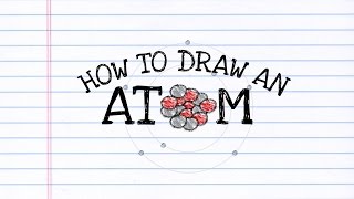 How to Draw an Atom!