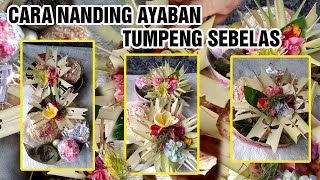 CARA NANDING AYABAN TUMPENG 11 ( SEBELAS )