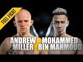 Andrew Miller vs. Mohammed Bin Mahmoud | Muay Thai Masterclass | ONE Full Fight | May 2019