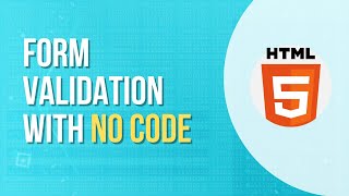 HTML form validation without codding (native)