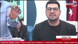 CANCANA SHOW YÜCEL ESER  RAMAZAN GÜLSES ESİNTİ TV