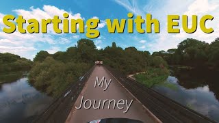 My Journey into EUC riding