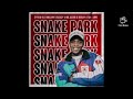 cyfred snake park ft. mr jazziq seekay fake love mellow sleazy