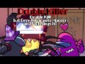 Double Killer / D.K but Grey & Maroon P and Pink sings it! (FNF Cover)