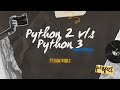 Python 2/ python 3 difference ||programing||