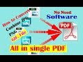 How to Convert Multiple JPG files Into one PDF without any Software