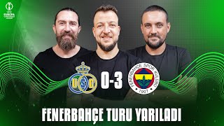 Canlı 🔴 U.S Gilloise - Fenerbahçe | Erman Özgür, Batuhan Karadeniz, Hakan Gündoğar & Sky Spor