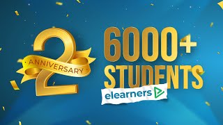 6000+ students in 2 years | 2nd Anniversary #elearnerscollege