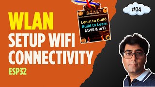 Setup WiFi Connectivity | Micropython Network Module - Learn #aws & #iot