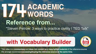 174 Academic Words Ref from "Steven Petrow: 3 ways to practice civility | TED Talk"
