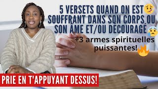 5 versets quand on est malade et/ou affligé ou découragé + 3 armes puissantes à employer (Prie avec)